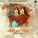 Hunar sidhu - Neehan Vich