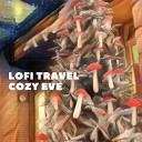 LoFi Travel - Cozy Eve