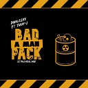 DoubleLife feat Tizzy J - Bad a Man Pack Lethal Vocal Mix