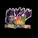 Notorious - Kz Drill