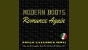 Modern Boots - Romance Again Short Vocal Romance Mix