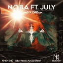 N O B A feat July I Had A Dream DJ Jordan… - N O B A feat July I Had A Dream DJ Jordan…