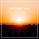 Sergey Tarasov - Dream