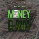 1Biggs don - Money Rain