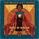 The Black Cat Bones - Hemmingway