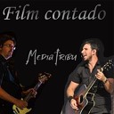 Mediatribu feat Diego Carrizo Juan Piztacho - Film Contado