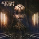 Station Twenty7 - Carnival Of Demons