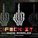 Nyck Morales - F Ck It