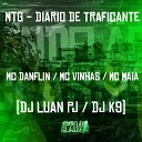 Mc Danflin Mc Vinhas Mc Maia feat DJ Luan PJ Dj… - Montagem Di rio de Traficante