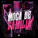 MC LORIN DA ZL DJ 2K DO TAQUARIL DJ ERICK SANTOS feat David… - Mo a de Familia