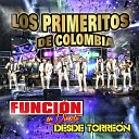 Los Primeritos De Colombia - El Cumbanchero Live