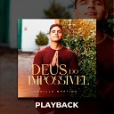 Danillo Martins - Deus do Imposs vel Playback