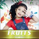 Lala - Fruits Buah Buahan