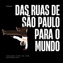 JOELSON O REI DO SOM AUTOMOTIVO - Das Ruas de S o Paulo Para o Mundo