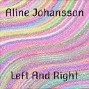 Aline Johansson - Left And Right Radio Edit