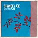 Shangly Joe - Reconciliation