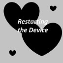 Pezxord - Restarting the Device