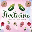 Fr d ric Chopin - Nocturne in E Flat Major Op 9 No 2