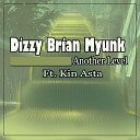 Dizzy Brian Myunk feat Kin Asta - Another Level