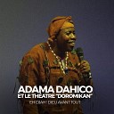 Adama Dahico Le Th atre du Doromikan - Drap ou la honte