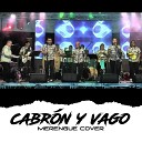 orquesta tropibanda internacional - Cabron y Vago Cover