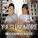 Y a Su Nombre - Sigue Sin Mi