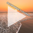 Relaxing Music Ocean Sounds Nature Sounds - Wave Sounds