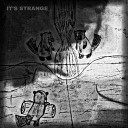 Rober Z - It s Strange