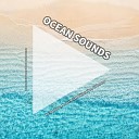 Relaxing Music Ocean Sounds Nature Sounds - Asmr Ambience for Reading