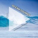Sea Sound Effects Ocean Sounds Nature Sounds - Revitalising Sea Noises