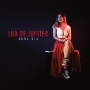 Anna Bia - Lua de J piter