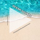 New Age Ocean Sounds Nature Sounds - Asmr Ambience for Newborns