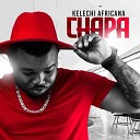 kelechi Africana - Chapa