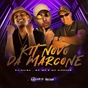 Dj Guina MC W1 Mc Gideone - Kit Novo da Marcone