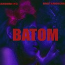 Random Inc feat Neesk Rasta Moreira Nikito… - Batom