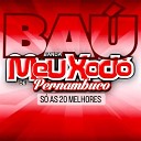 Banda Meu Xod De Pernambuco - O Sol e a madrugada