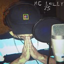 Mc Lelly Zs - Amor Vem C