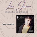 Lian Junior - No Meu Cora o Playback