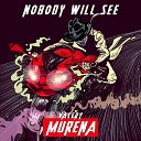 Valery MURENA - Nobody Will See