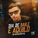 MC Marquinhos mq feat Mc Cariokinha - Dia de Baile Aquilo
