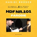 Habibi Br der Pa Sports KC Rebella feat Kay Onea… - Hdf Nr 101