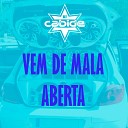 Dj Cabide feat Dj Louco fren tico - Vem de Mala Aberta