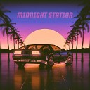 Midnight Station - Lost Memories Sped Up