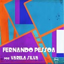 Varela Silva - Poema 5 de O Guardador de Rebanhos