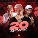 MC Dym DJ Nandinho 22 Dj Anderson Fran a - 20 Namoradas
