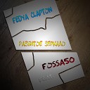 FEDYA CLAPTON - Разбитое зеркало feat Fossa50