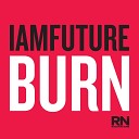 I Am Future - Burn Instrumental