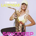 Tim Dian Ladynsax - Saxodeep