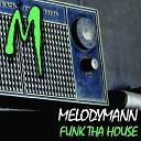 Melodymann - That Ol Skool Love