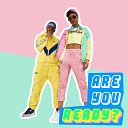 The Style Siblings - Are You Ready Radio Edit